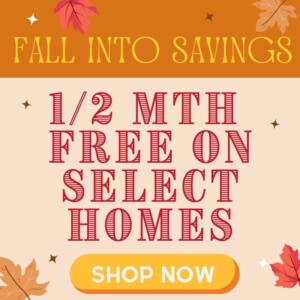 1/2 month free on select homes