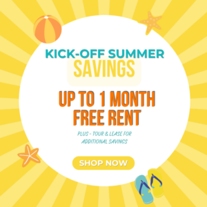 May Specials - up to 1 month free rent, plus tour & lease for additional savings